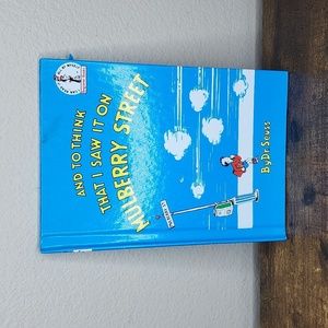 Dr. Suess - And to Think That I Saw It On Mulberry